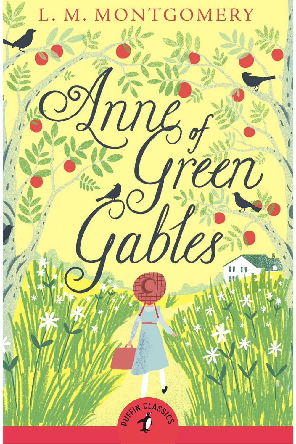 Anne of Green Gables by Lucy Maud Montgomery