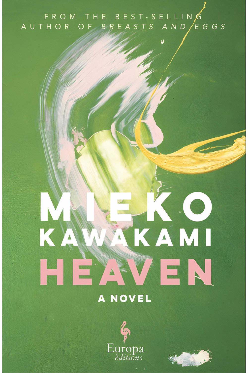 Heaven by Mieko Kawakami