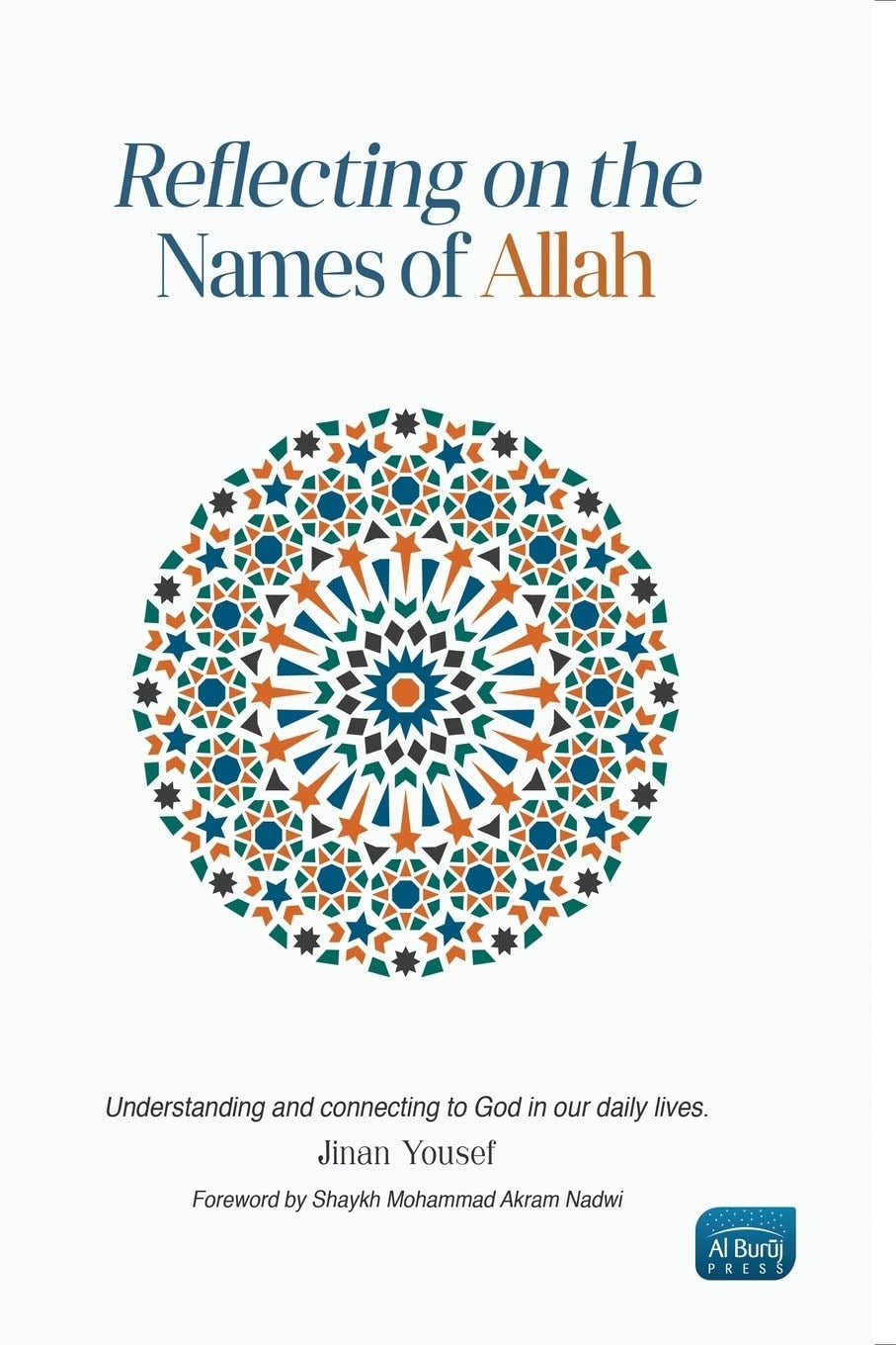 Reflecting on the Names of Allah by Jinan Yousef