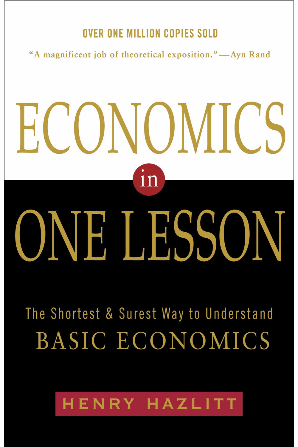 Economics in One Lesson by Henry Hazlitt