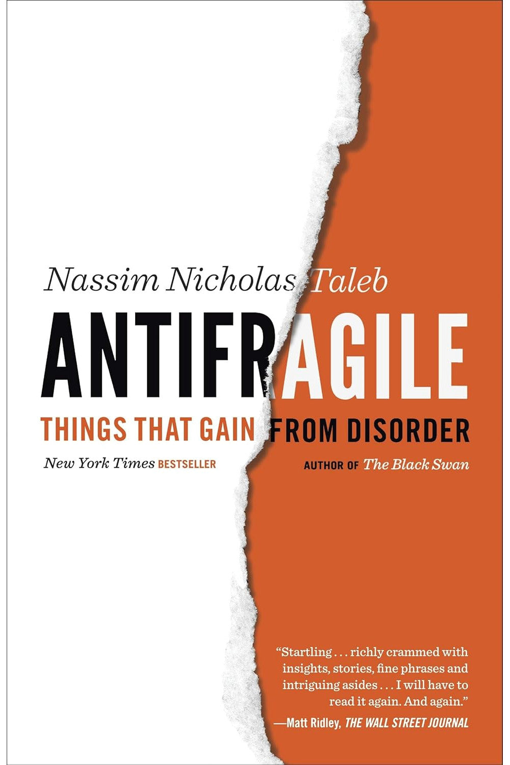 Antifragile: Things That Gain from Disorder by Nassim Nicholas Taleb