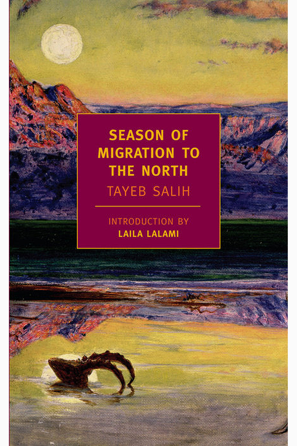 Season of Migration to the North by Tayeb Salih