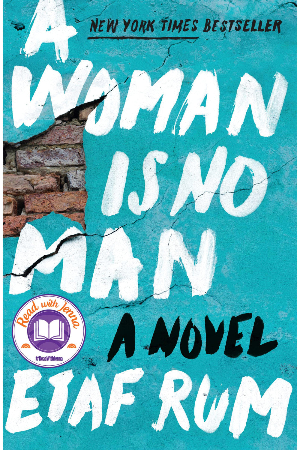 A Woman Is No Man by Etaf Rum