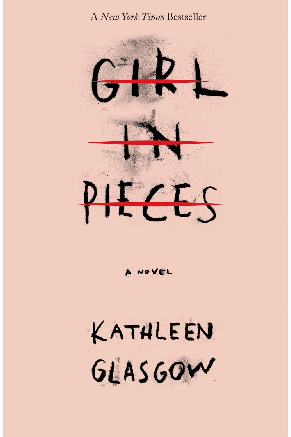 Girl in Pieces by Kathleen Glasgow