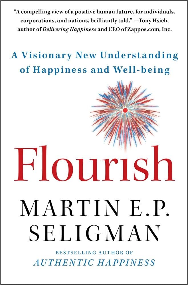 Flourish by Martin E.P. Seligman