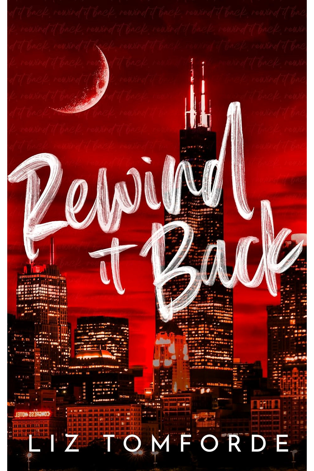 Rewind It Back by Liz Tomforde