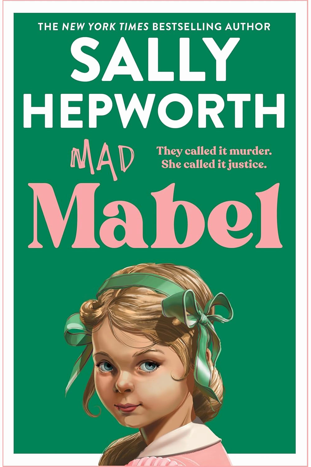 Mad Mabel by Sally Hepworth