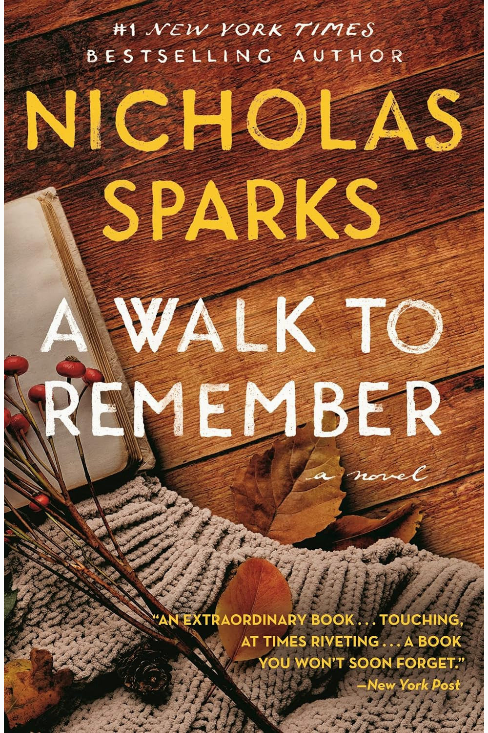 A Walk to Remember by Nicholas Sparks