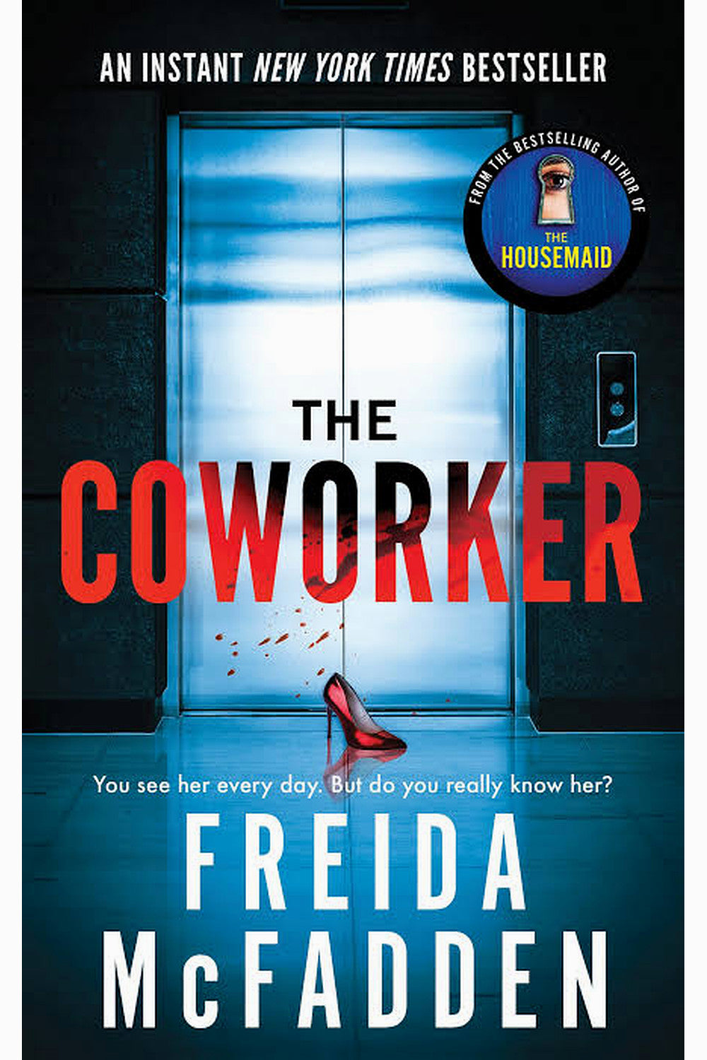 The Coworker by Freida McFadden