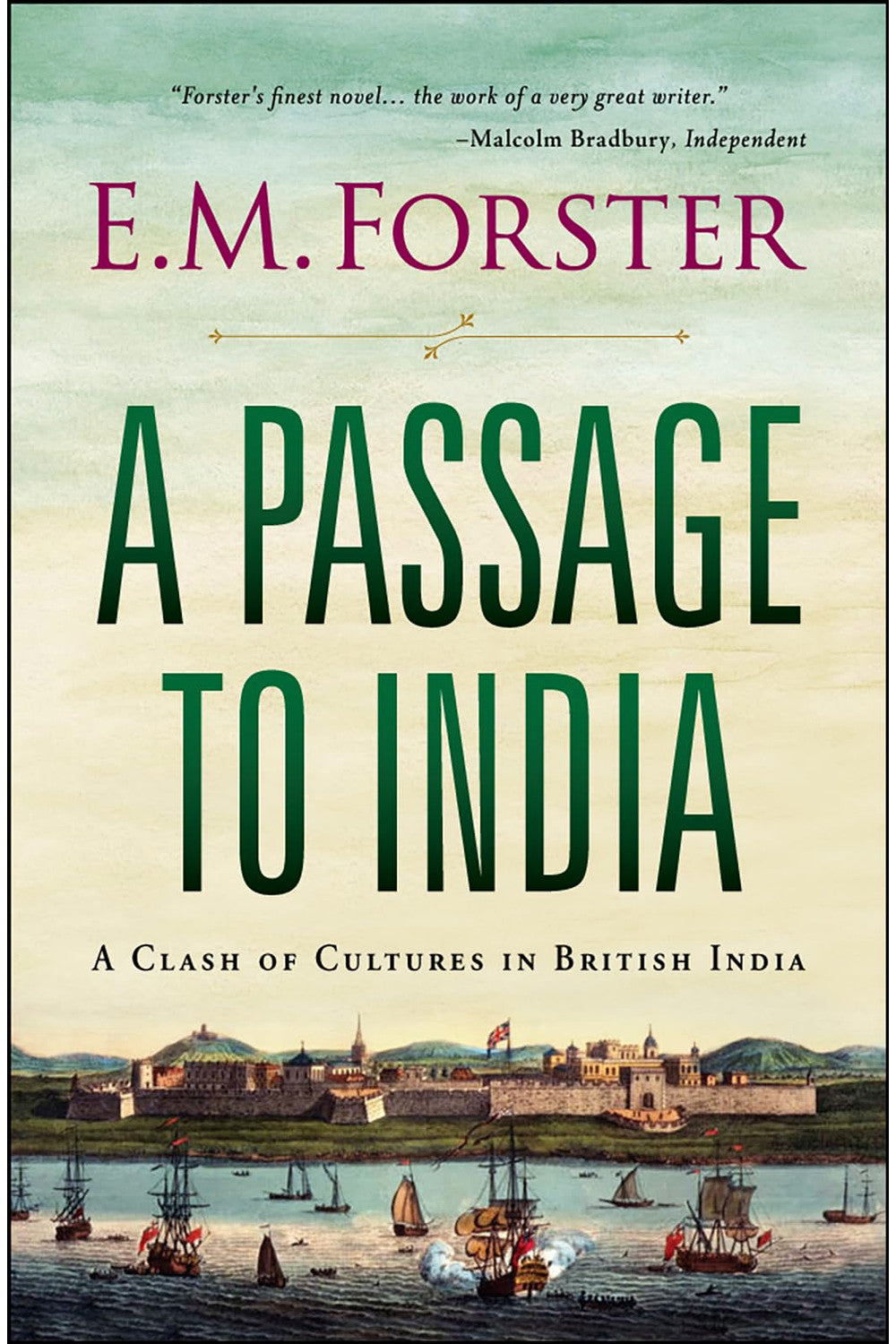 A Passage to India by E. M. Forster
