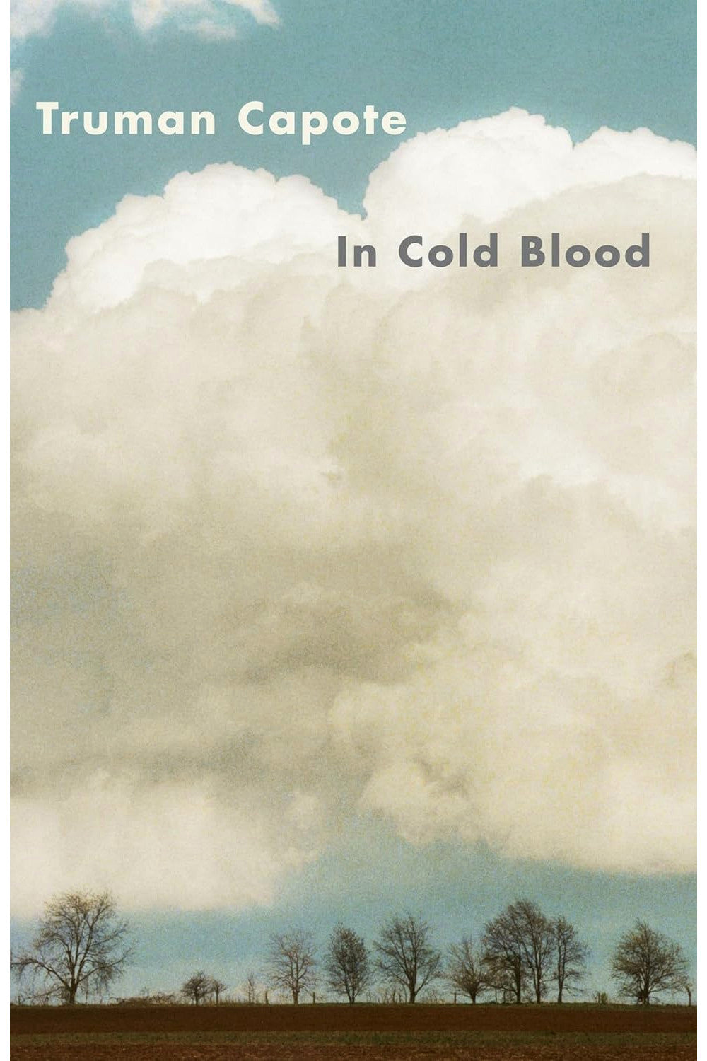 In Cold Blood by Truman Capote