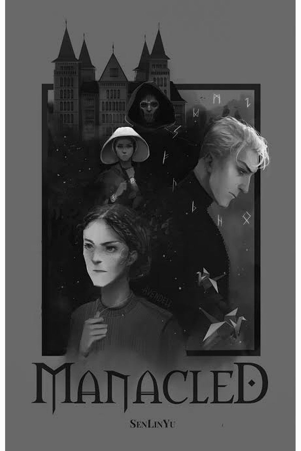 Manacled, Volume Two by SenLin Yu