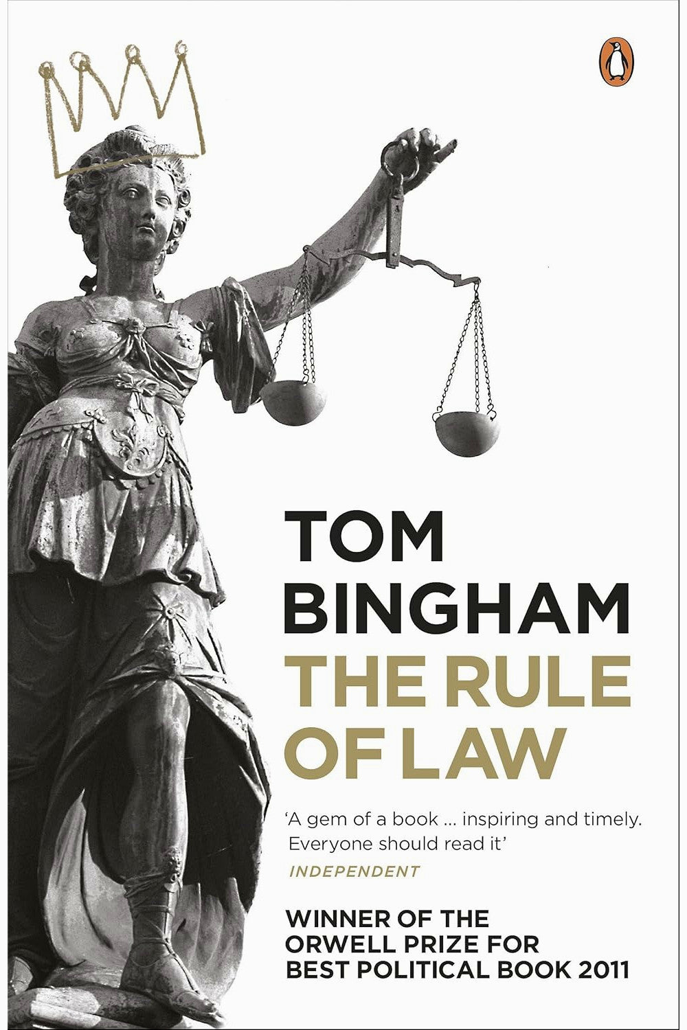 The Rule of Law by Sir Tom Bingham
