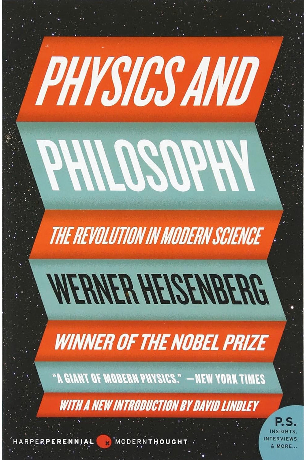 Physics and Philosophy: The Revolution in Modern Science by Werner Heisenberg