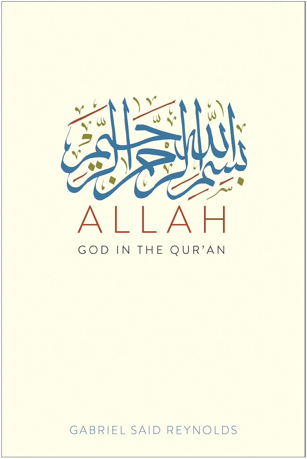 Allah by Gabriel Said Reynolds