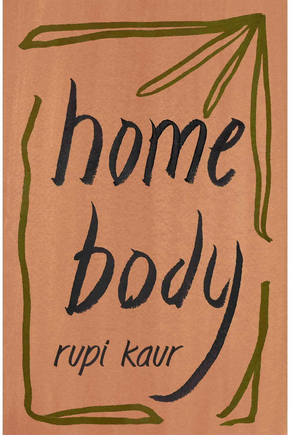 Home Body by Rupi Kaur
