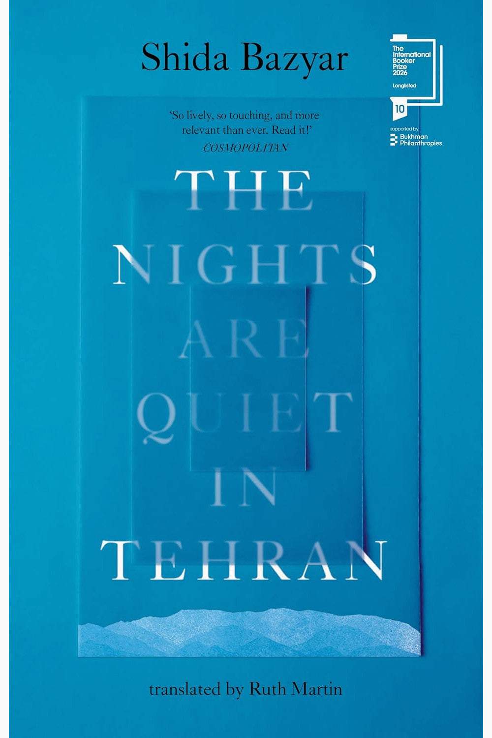 The Nights Are Quiet in Tehran by Shida Bazyar