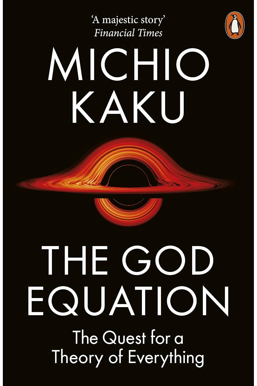 The God Equation by Michio Kaku
