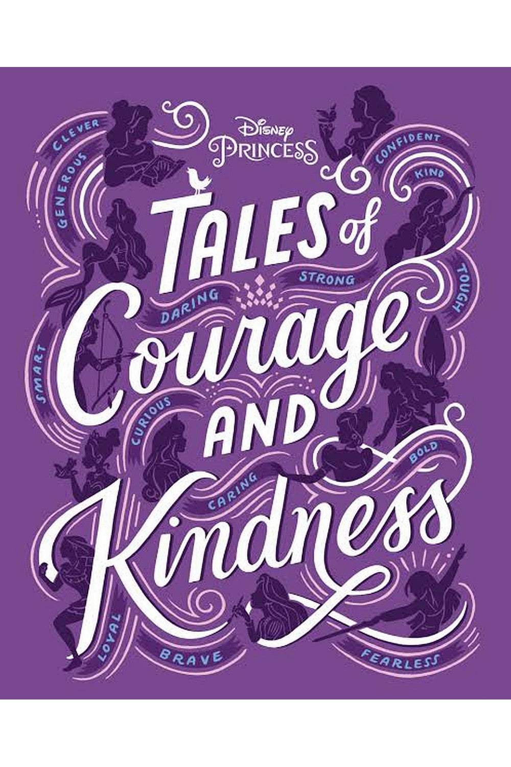 Tales of Courage and Kindness by Disney Books