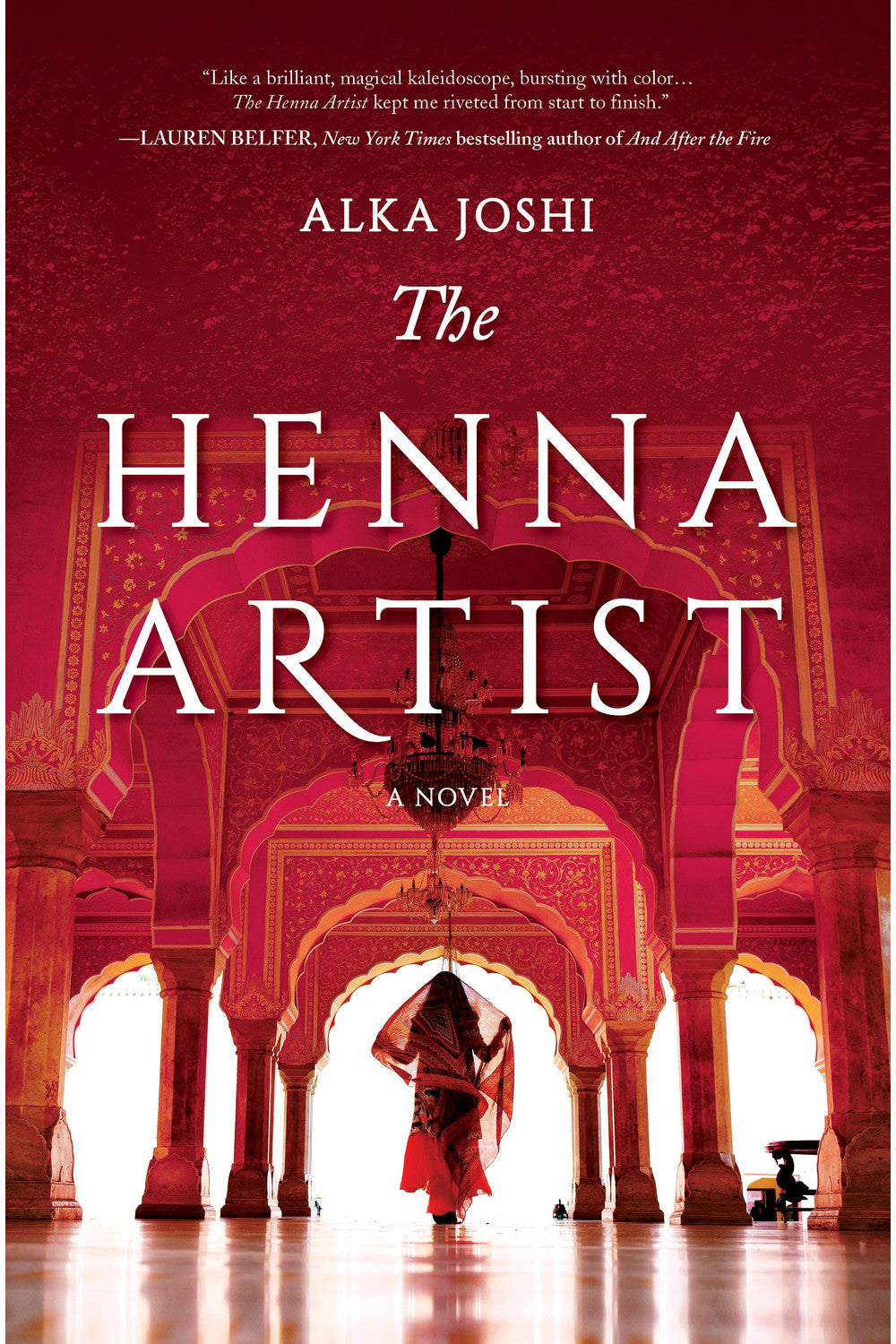 The Henna Artist by Alka Joshi