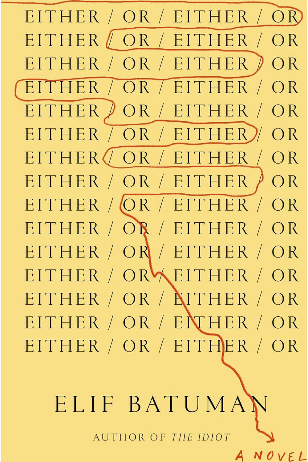 Either/Or by Elif Batuman