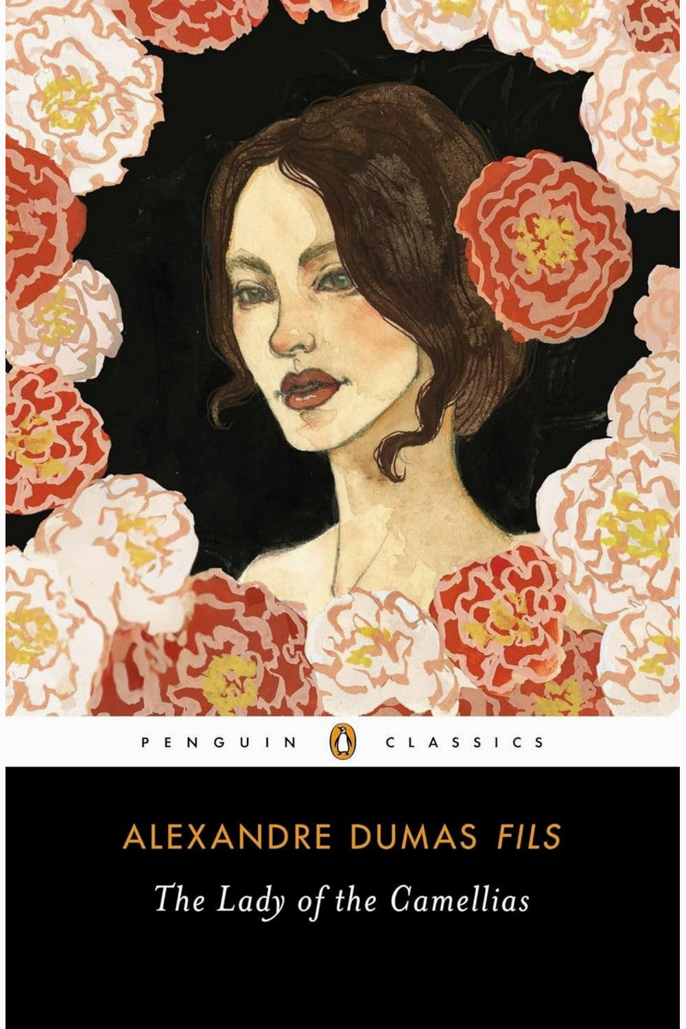 The Lady of the Camellias by Alexandre Dumas