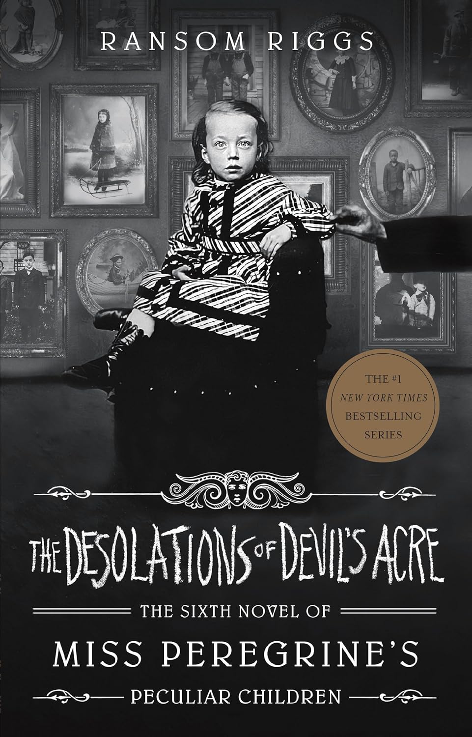 The Desolations of Devil’s Acre by Ransom Riggs