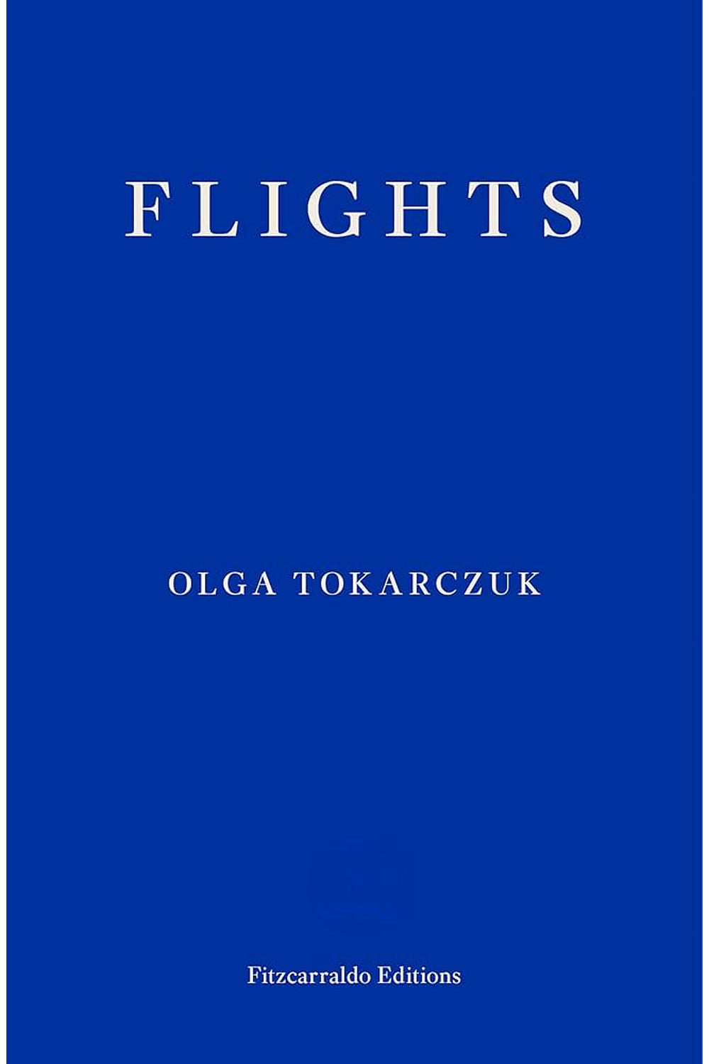 Flights by Olga Tokarczuk