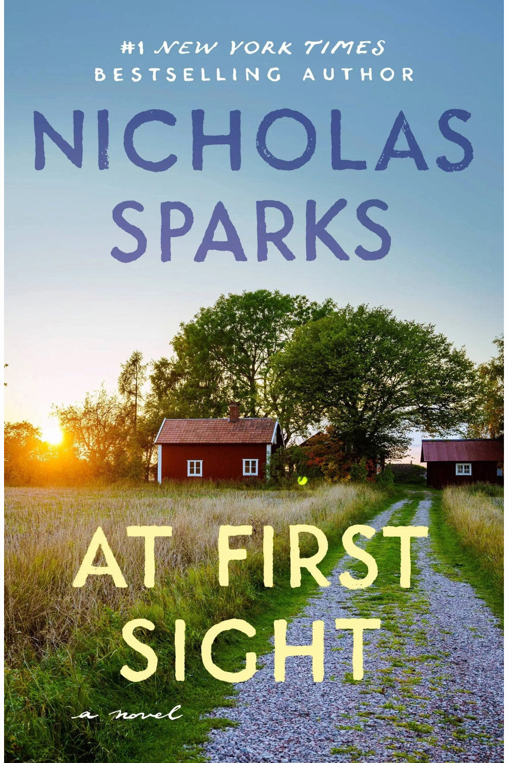 At First Sight by Nicholas Sparks