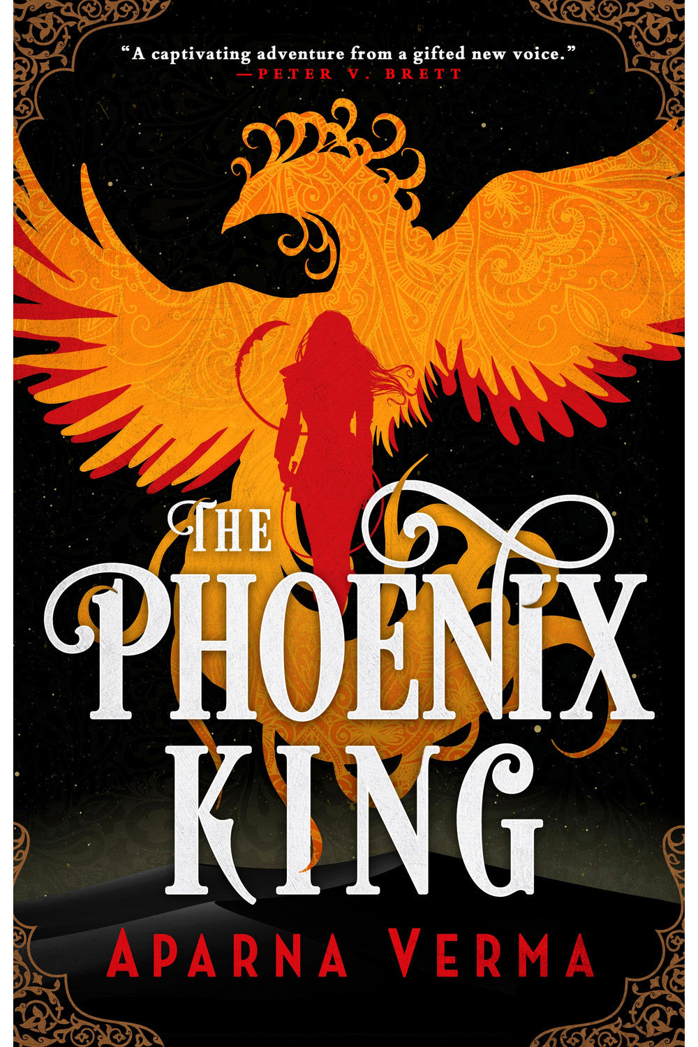 The Phoenix King by Aparna Verma