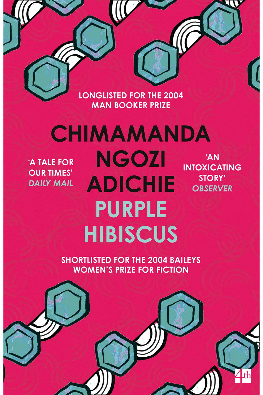 Purple Hibiscus by Chimamanda Ngozi Adichie