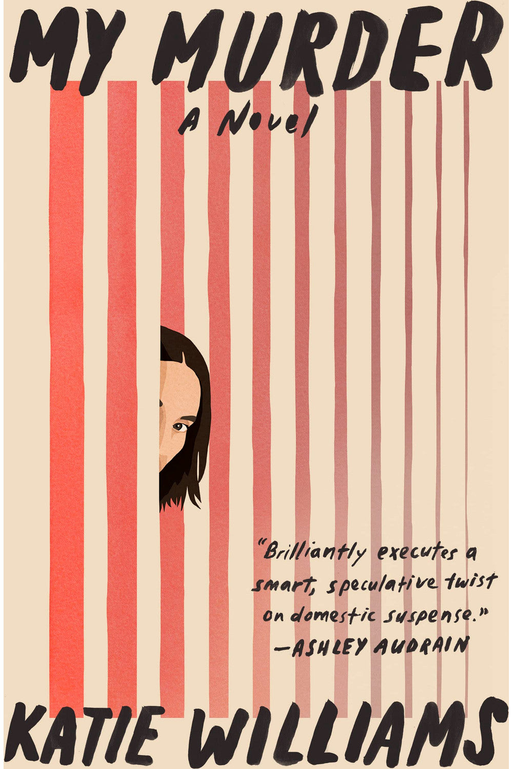 My Murder by Katie Williams