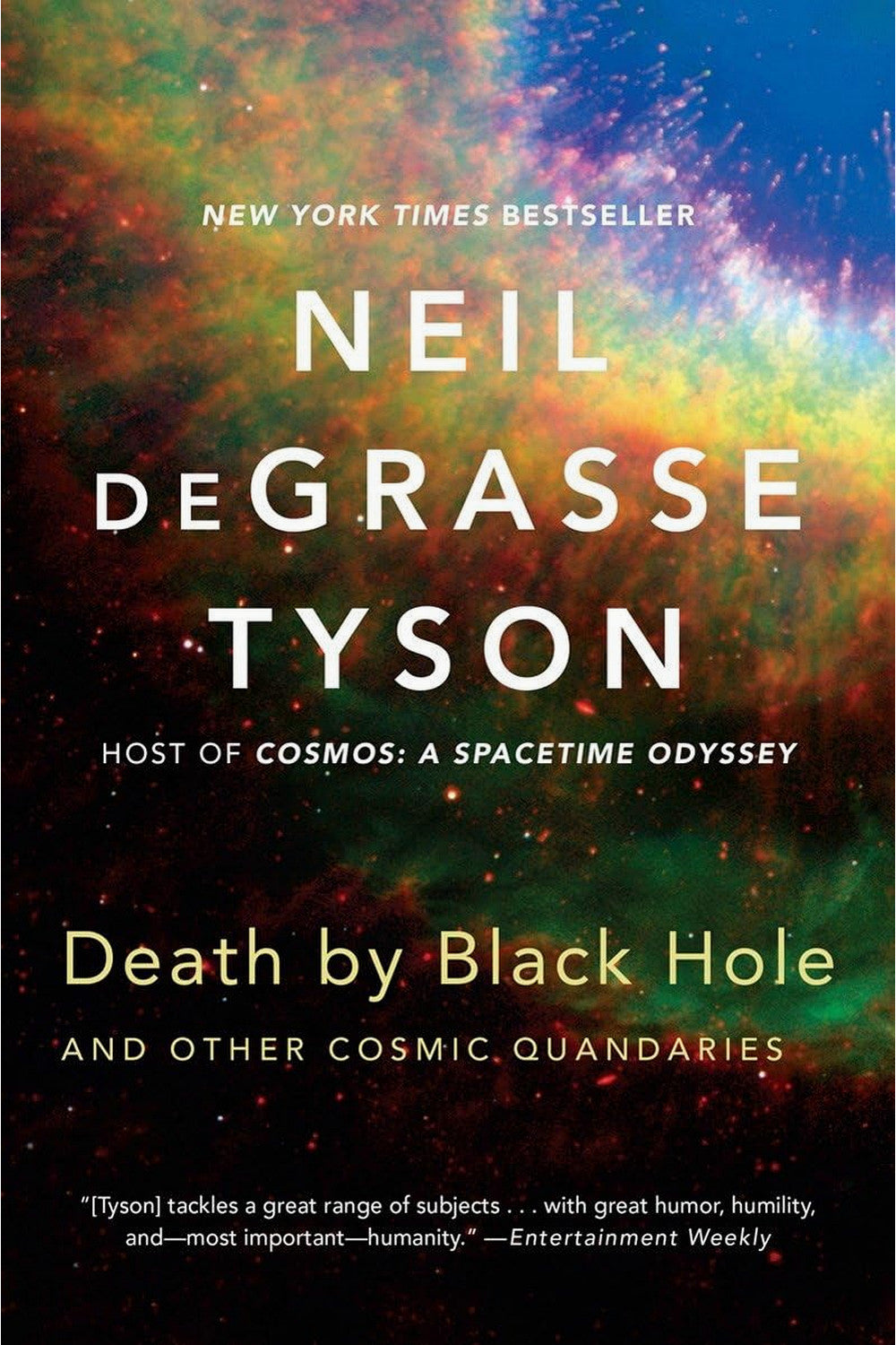 Death by Black Hole by Neil deGrasse Tyson