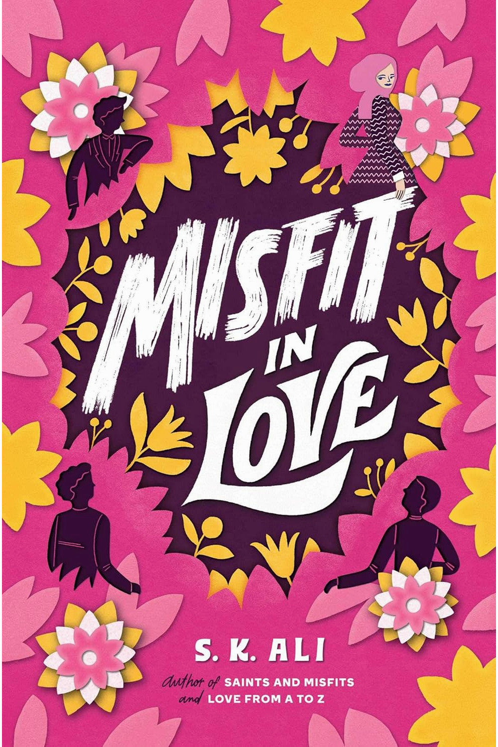 Misfit in Love by S.K. Ali