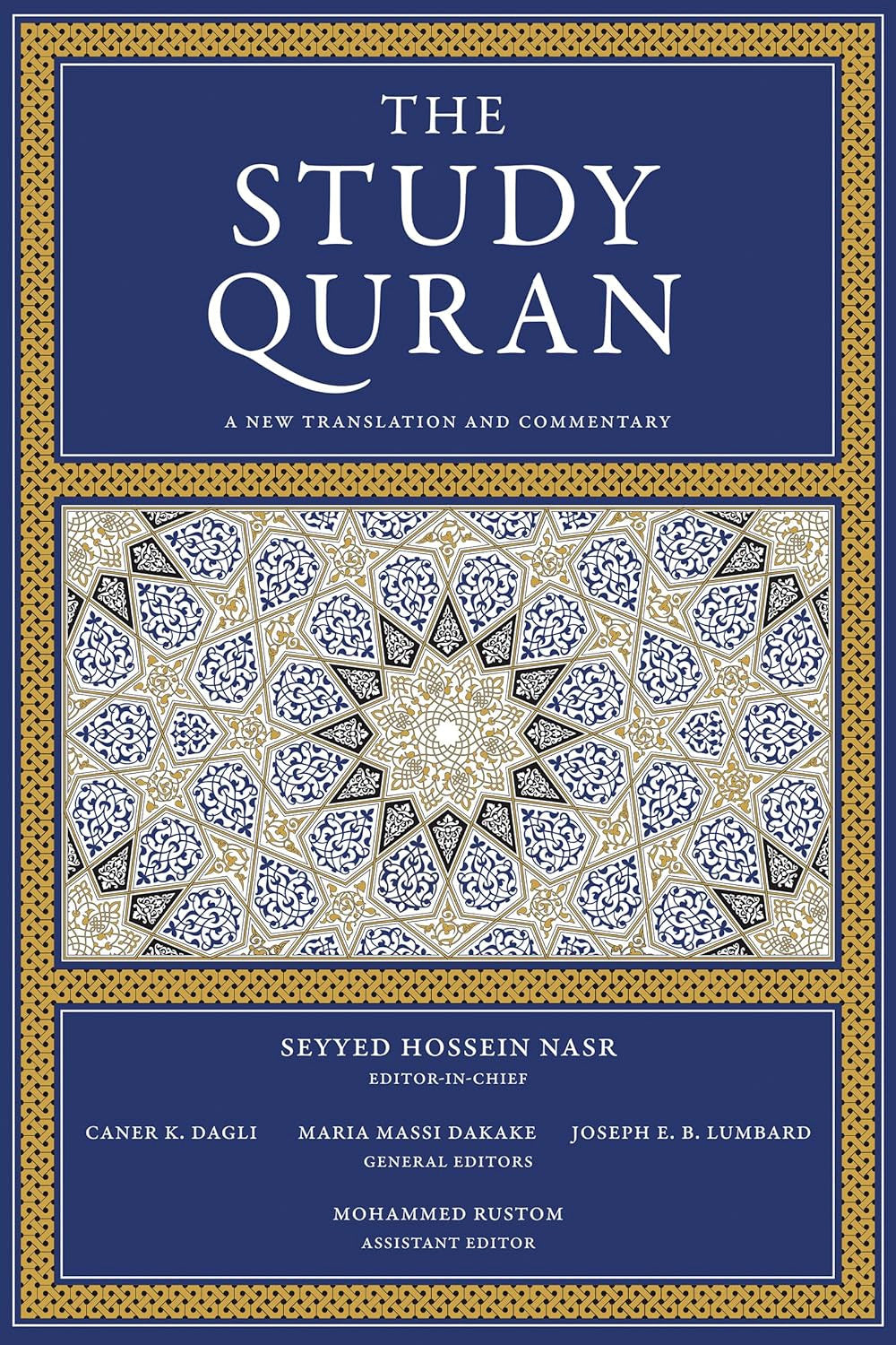 The Study Quran Series by Seyyed Hossein Nasr, Caner K Dagli, Maria Massi Dakake, Joseph E.B. Lumbard