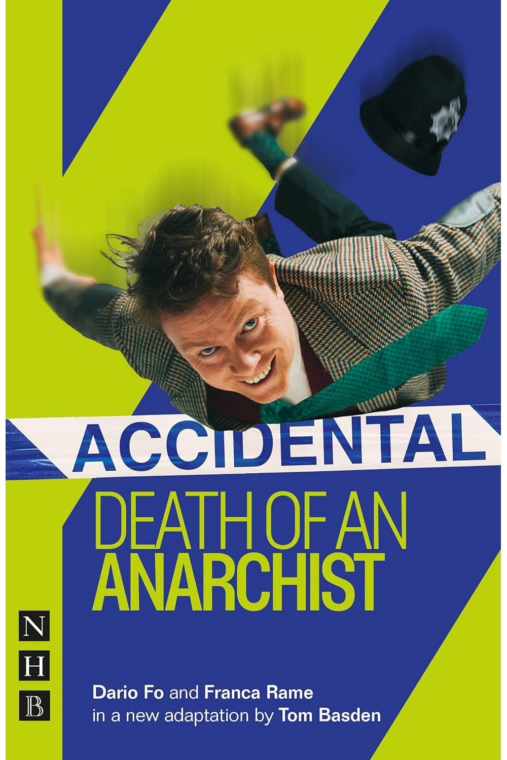 Accidental Death of an Anarchist by Dario Fo
