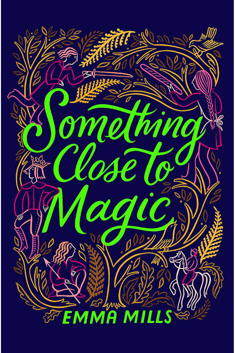 Something Close to Magic by Emma Mills