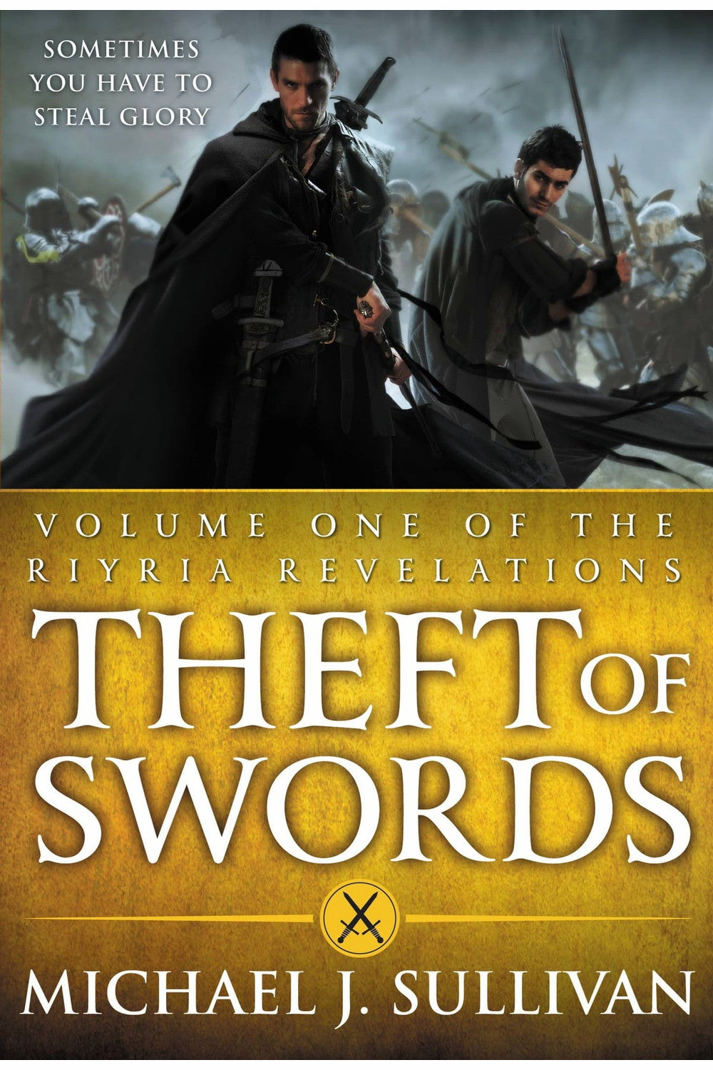 Theft of Swords by Michael J. Sullivan