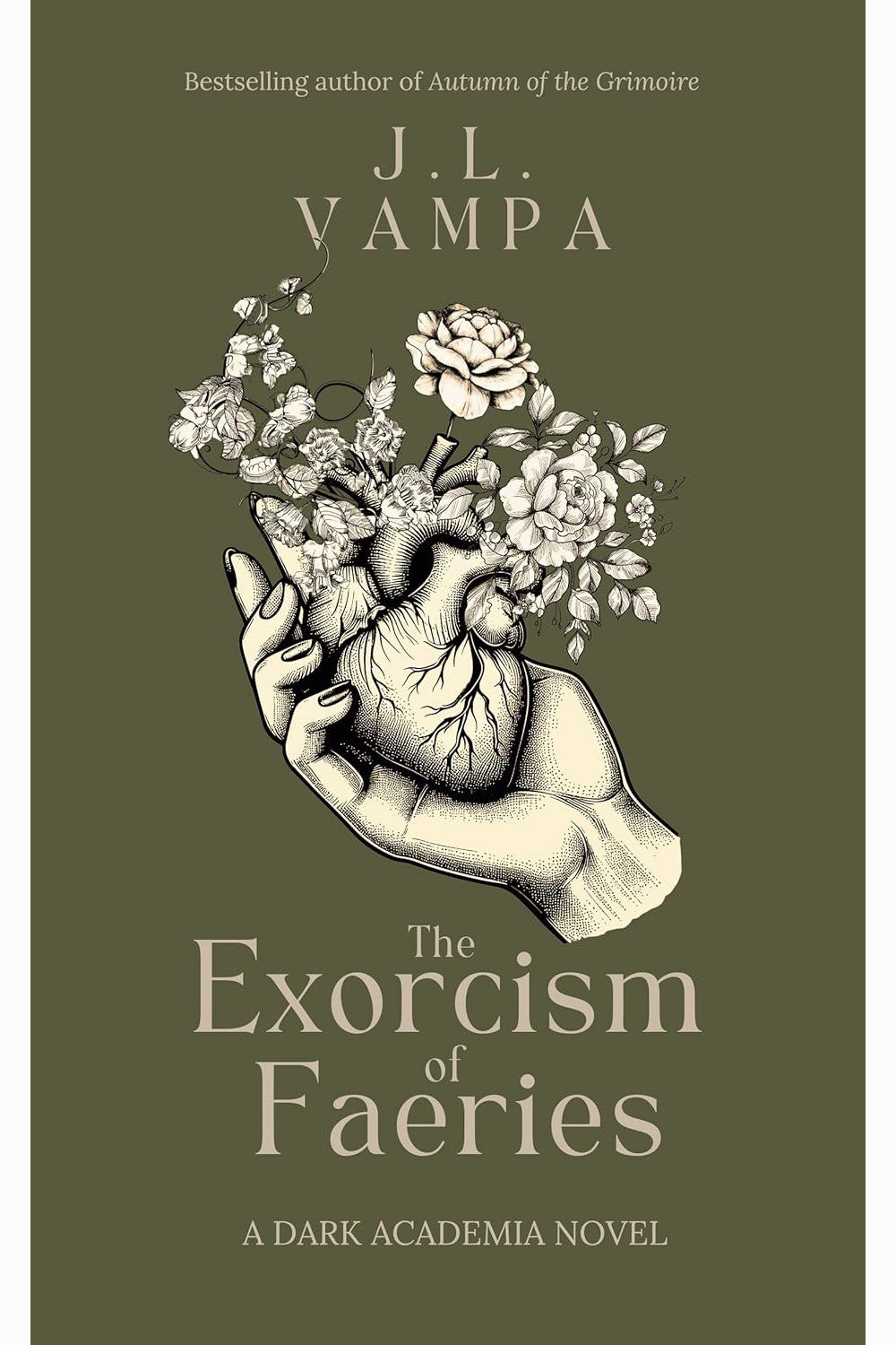 The Exorcism of Faeries by J L Vampa