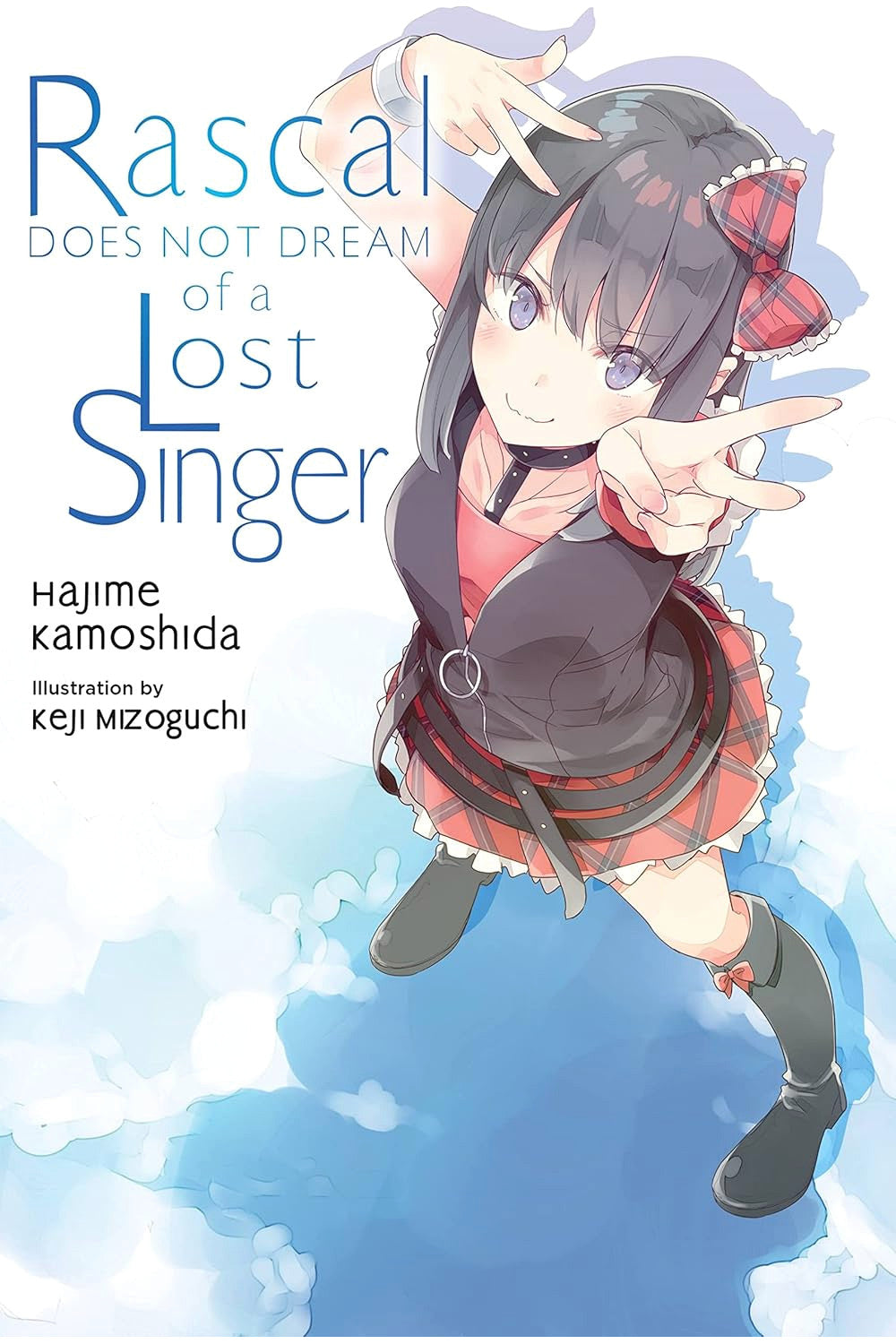 Rascal Does Not Dream of a Lost Singer, Volume 10 by Hajime Kamoshida