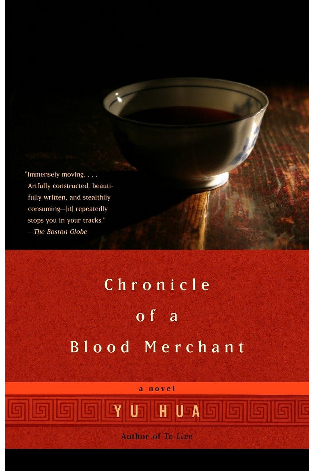 Chronicle of a Blood Merchant by Yu Hua
