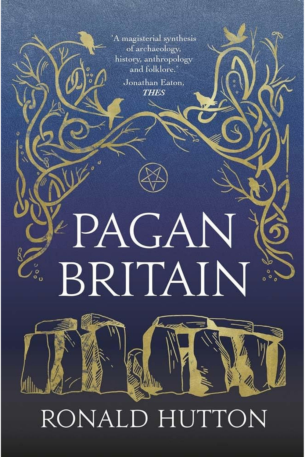 Pagan Britain by Ronald Hutton