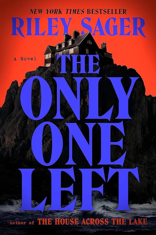 The Only One Left by Riley Sager