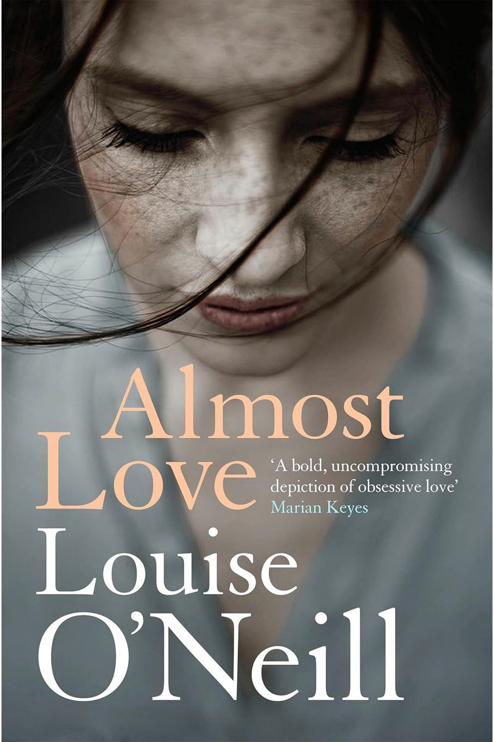 Almost Love by Louise O'Neill