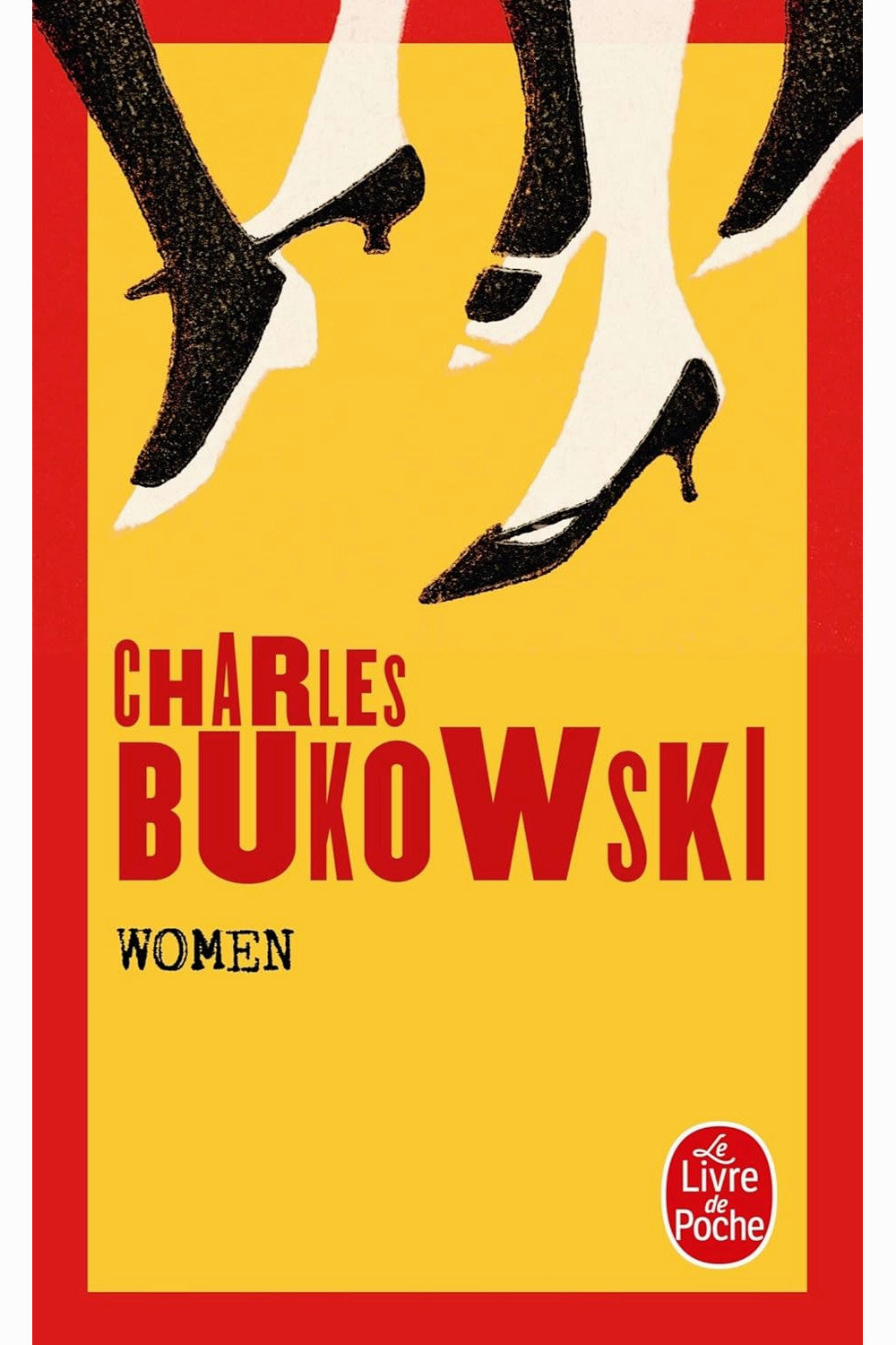 Women by Charles Bukowski