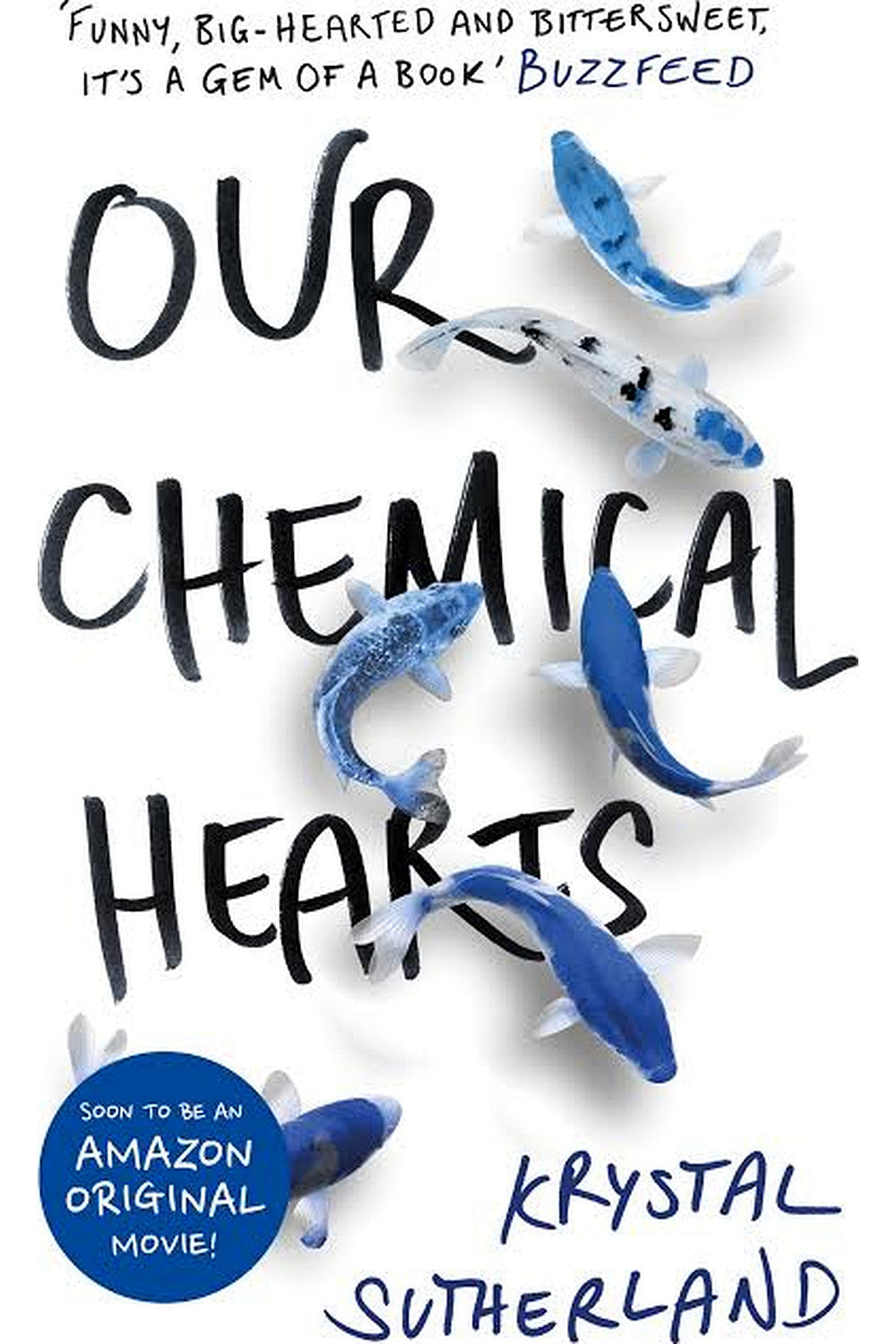 Our Chemical Hearts by Krystal Sutherland