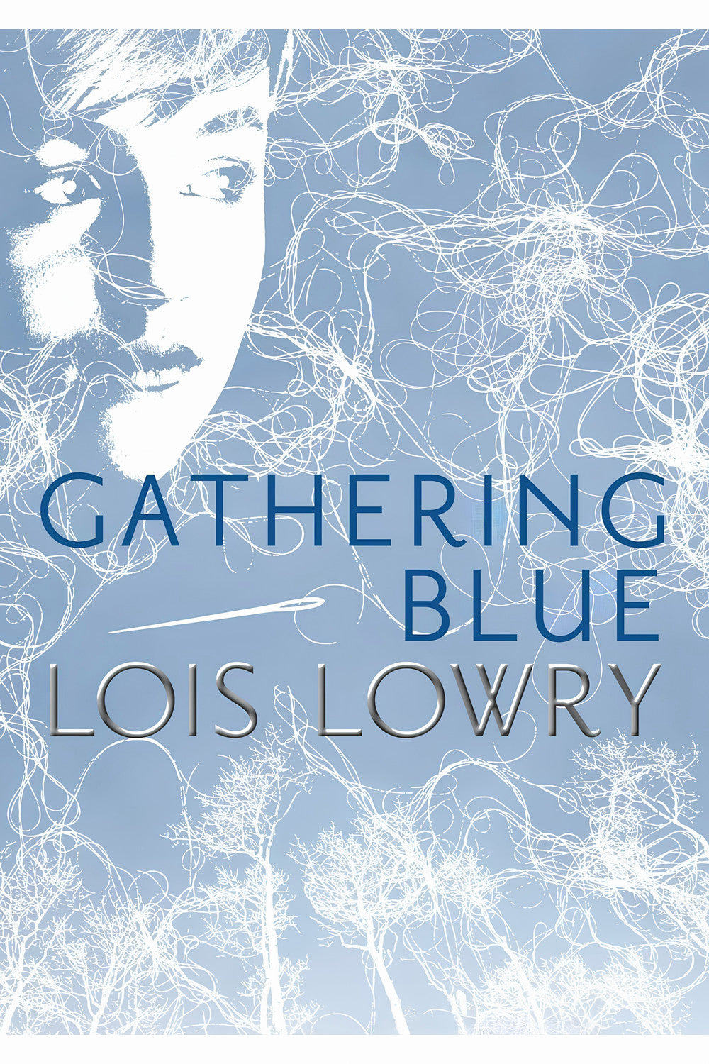 Gathering Blue by Lois Lowry