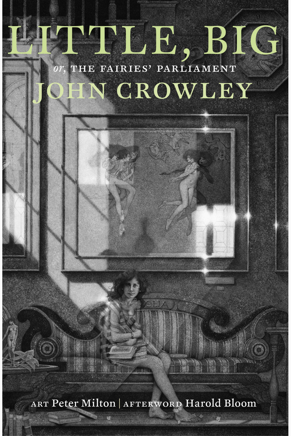 Little, Big: or, The Fairies' Parliament by John Crowley