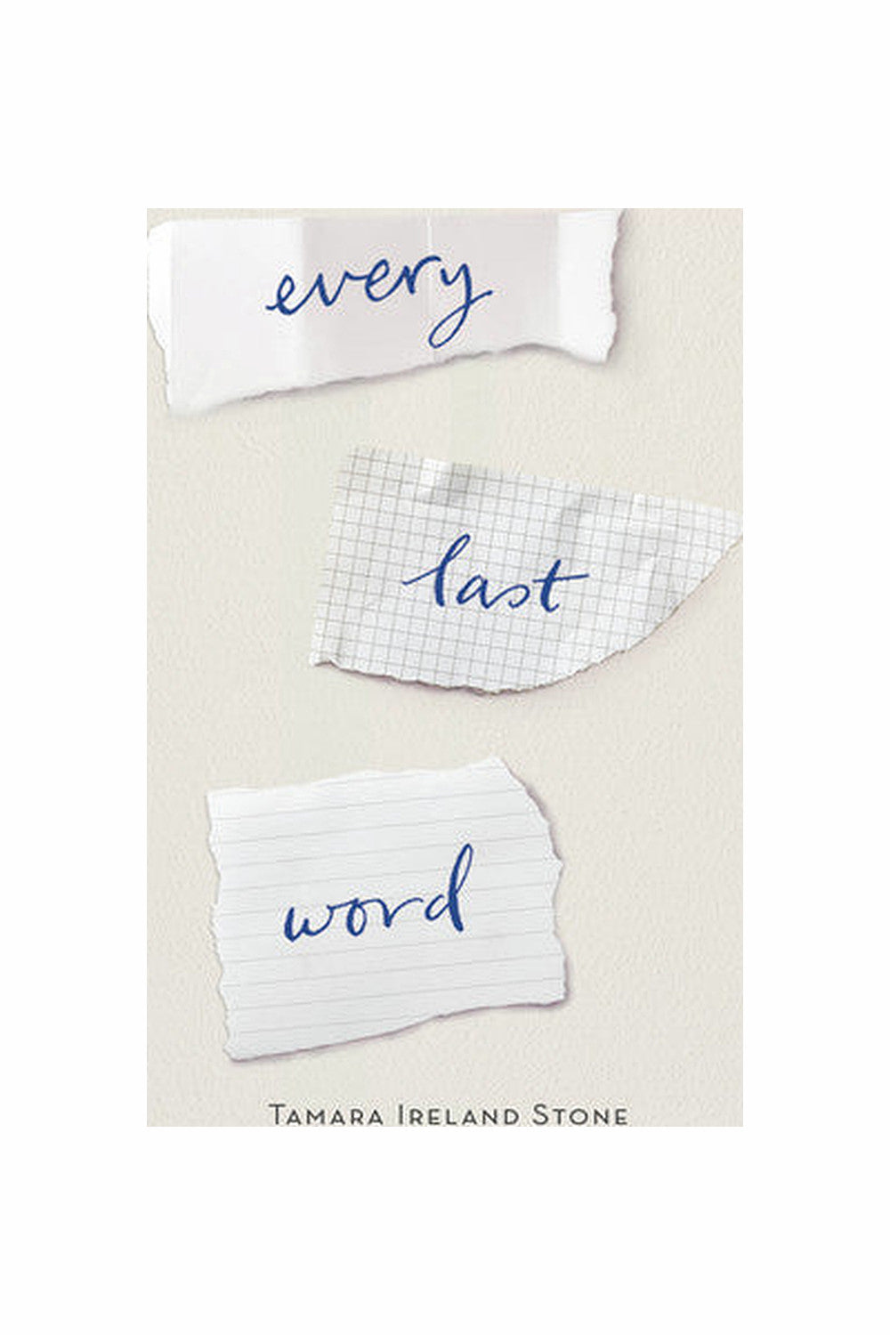 Every Last Word by Tamara Ireland Stone