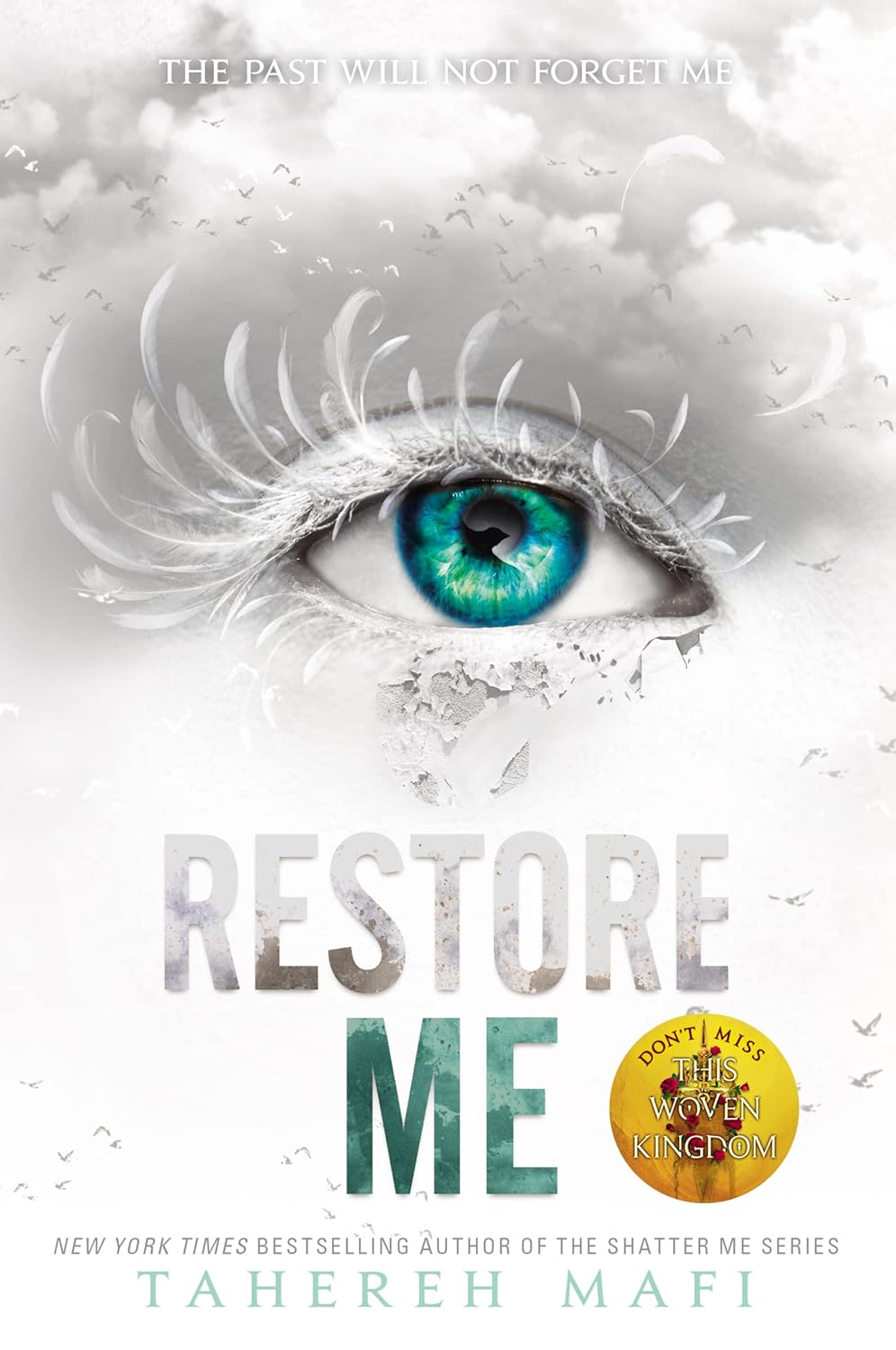 Restore Me by Tahereh Mafi